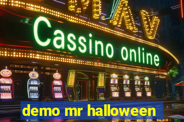 demo mr halloween